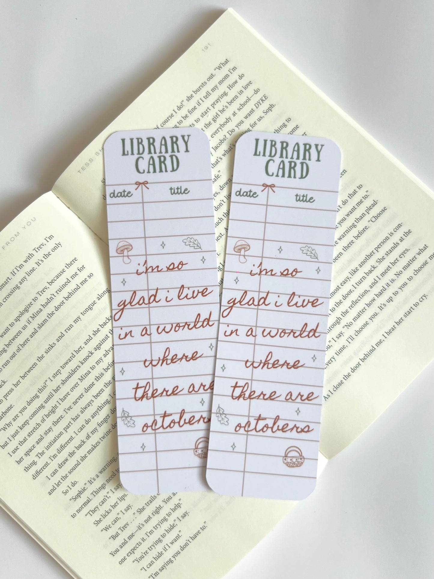 I'm So Glad I live in a World Where There Are Octobers Bookmark