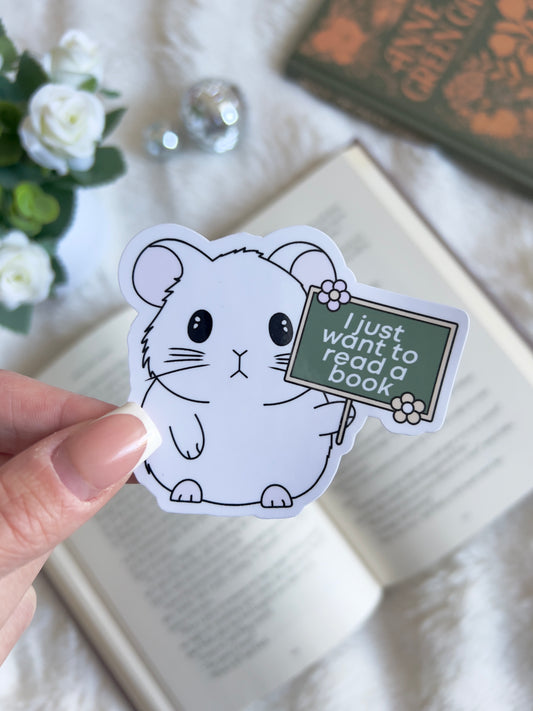 I Just Want to Read a Book Sticker