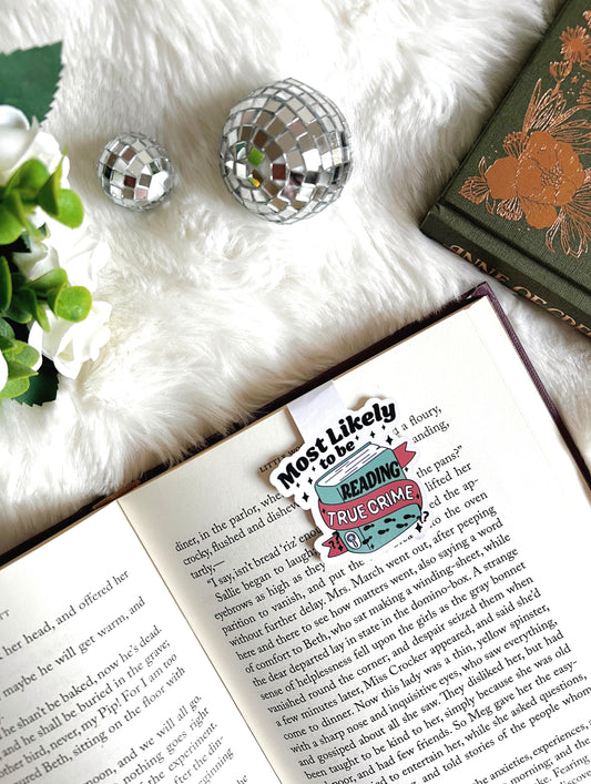 Most Likely to be Reading True Crime Magnetic Bookmark